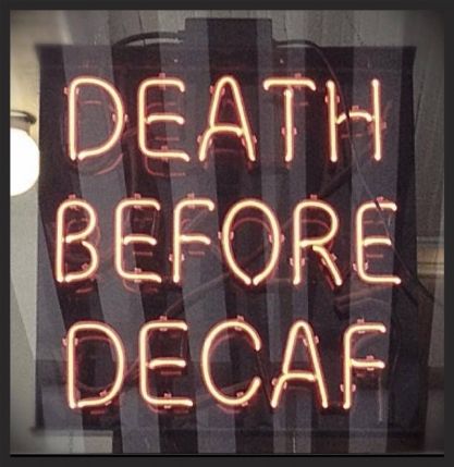 Death Before Decaf photo Death-Before-Decaf_zps0aac1b68.jpg