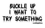 Buckle Up photo buckleup_zps70886711.jpg