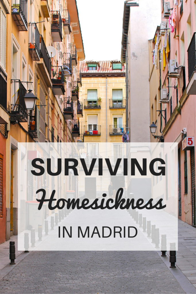 How to survive homesickness in Madrid